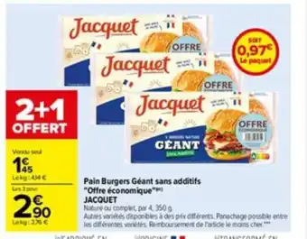 Carrefour Pain Burgers Geant Sans additifs Offre Economique Jacquet offre