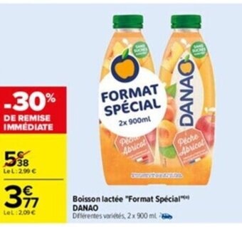 Carrefour Boisson Lactée Format Spécial Danao offre