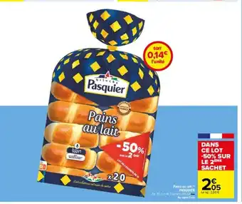 Carrefour Pains Au Lait Pasquier offre