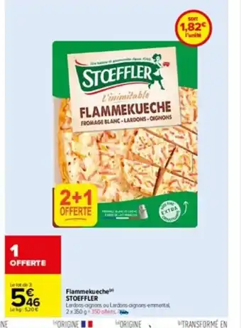 Carrefour Flammekueche Stoeffler offre