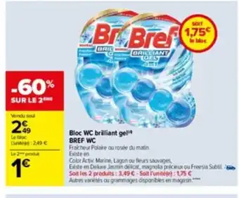 Carrefour Bloc wc Brilliant gel Bref Wc offre