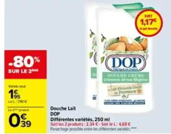 Carrefour Douche Lait DOP offre