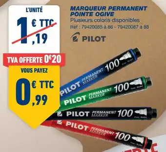 Bureau Vallée Marqueur permanent pilot offre