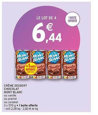 Intermarché Crème dessert chocolat mont blanc offre