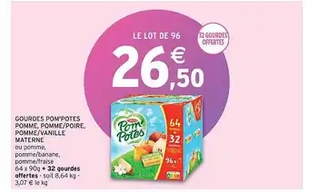 Intermarché Gourdes pom'potes pomme, pomme-poire, pomme-vanille materne offre