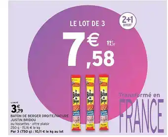 Intermarché Bâton de berger droite-nature justin bridou offre
