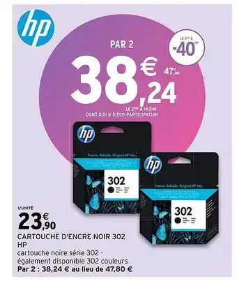 Intermarché Cartouche d'encre noir 302 hp offre
