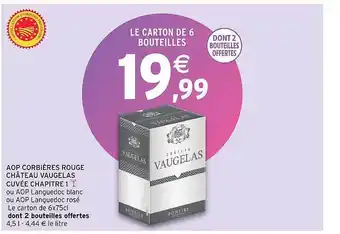 Intermarché Aop corbières rouge château vaugelas cuvée chapitre 1 offre