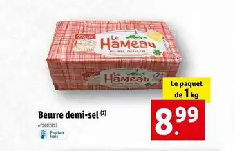Lidl Beurre demi-sel le hameau offre