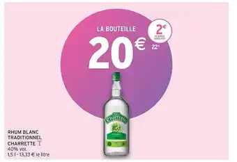 Intermarché Rhum blanc traditionnel charrette offre