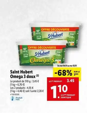 Lidl Saint hubert oméga 3 doux offre
