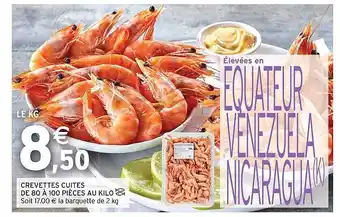 Intermarché Crevettes cuites de 80 à 100 pièces au kilo offre