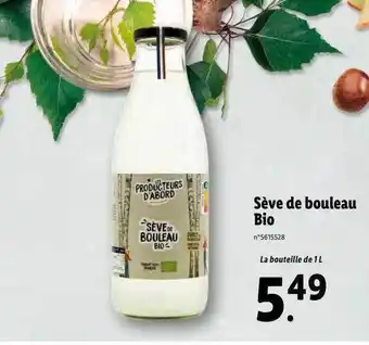 Lidl Sève de bouleau bio les producteurs d'abord offre