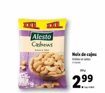 Lidl Noix de cajou alesto offre