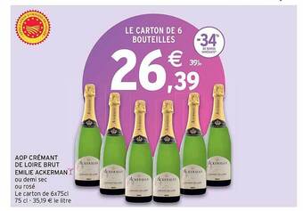 Intermarché Aop crémant de loire brut emilie ackerman offre