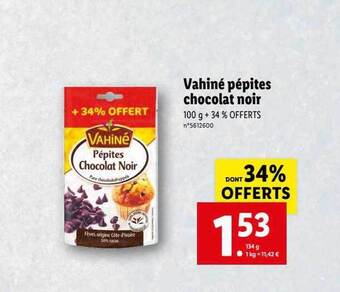 Lidl Vahiné pépites chocolat noir offre
