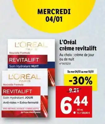 Lidl L'oréal crème revitalift offre