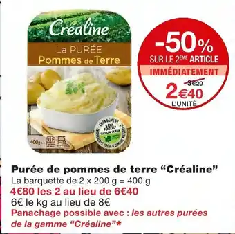 Monoprix Purée de pommes de terre Créaline offre