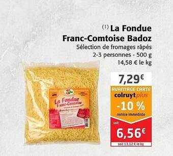 Colruyt La fondue franc-comtoise badoz offre