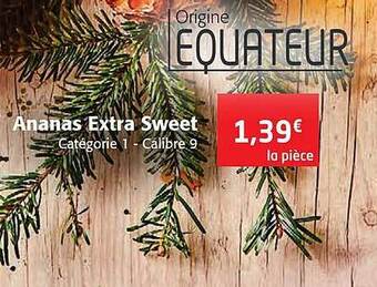 Colruyt Ananas extra sweet offre
