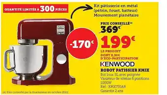 Hyper U Robot pâtissier kmix kenwood offre