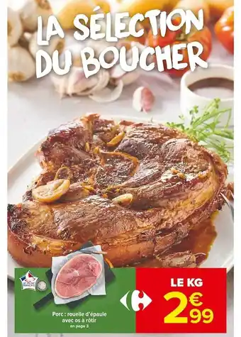 Carrefour Market Porc : rouelle d'épaule avec os à rôtir offre