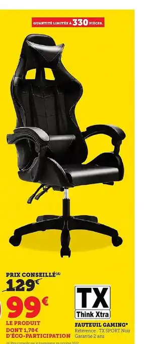 Hyper U Fauteuil gaming tx offre