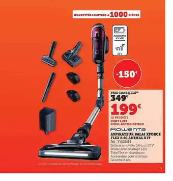 Super U Aspirateur balai xforce flex 8.60 animal kit rowenta offre