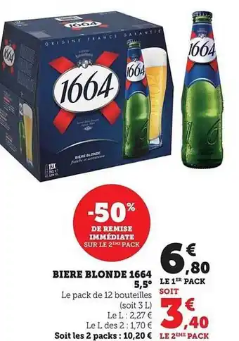 U Express Bière blonde 1664 5,5° offre