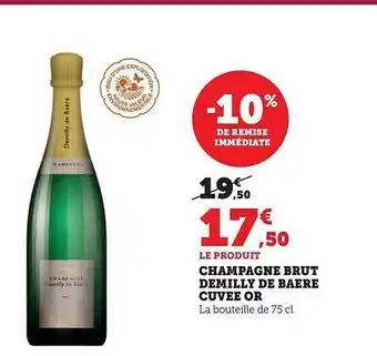 U Express Champagne brut demilly de baere cuvée or offre
