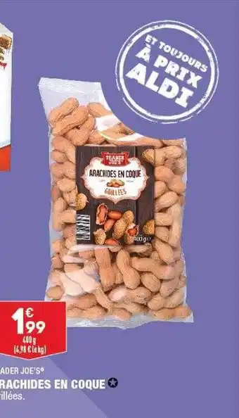 ALDI Arachides en coque trader joe's offre
