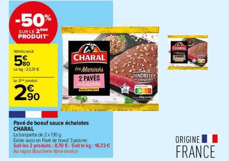Promo Pavé de bœuf sauce échalotes charal chez Carrefour Contact