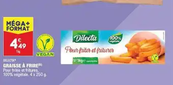 ALDI Graisse à frire dilecta offre