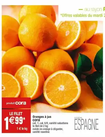 Cora x Carrefour Oranges à jus cora offre