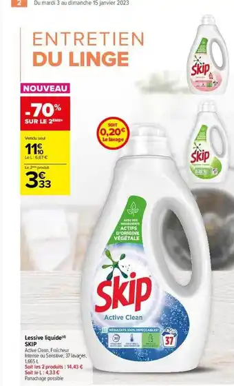 Carrefour Contact Lessive liquide skip offre