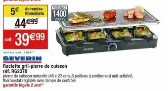 Raclette gril-pierre de cuisson severin