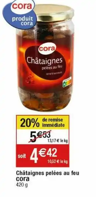 Châtaignes pelées au feu cora