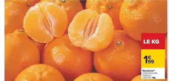 Carrefour Mandarine clémenvilla offre