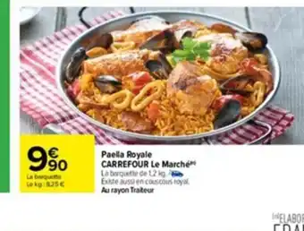 Carrefour Paella Royale Carrefour Le Marche offre