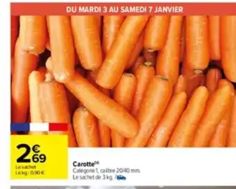 Carrefour Carotte offre