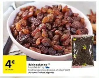 Carrefour Raisin Sultanine offre