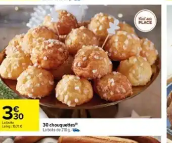 Carrefour 30 Chouquettes offre