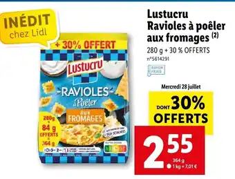 Lidl Lustucru Ravioles à Poêler Aux Fromages offre