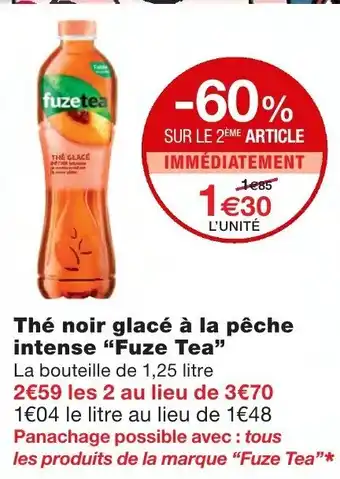 Monoprix Thé noir glacé à la pêche intense Fuze Tea offre