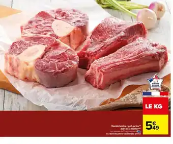 Carrefour Viande Bovine Pot Au Feu Avec Os a Mijoter offre