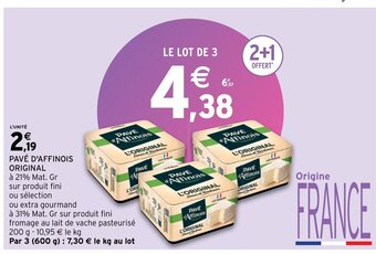 Intermarché Pave d'Affinois Original offre