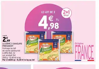 Intermarché Le Rape 3 Saveurs President offre