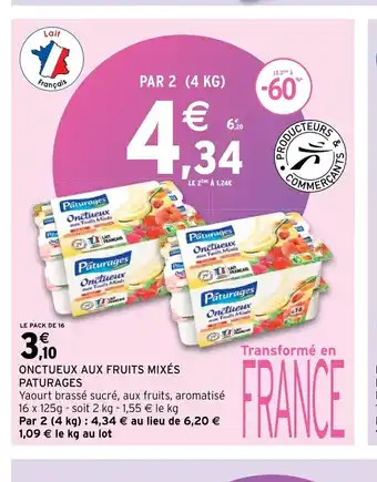 Intermarché Onctueux Aux Fruits Mixes Paturages offre