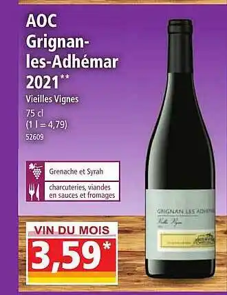 Norma Aoc grignan-les-adhémar 2021 vieilles vignes offre