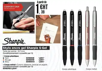 Plein ciel Stylo encre gel sharpie s-gel offre